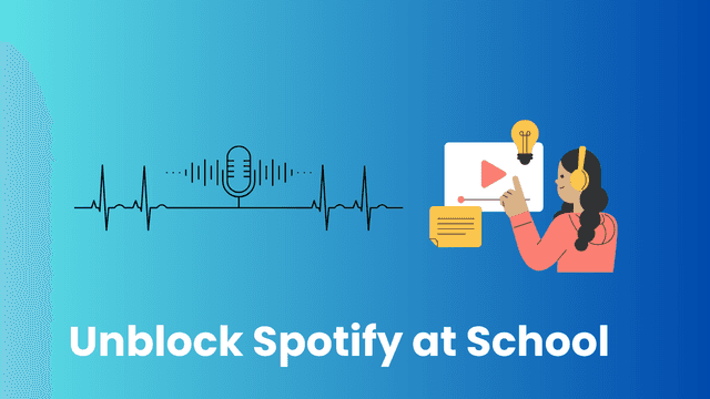 How to Unblock Spotify on School Computer Without a VPN