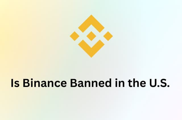 Is Binance Banned in the U.S.? A Clear Guide to the U.S. Ban